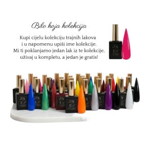 Kupi cijelu kolekciju i dobijete jedan lak GRATIS!